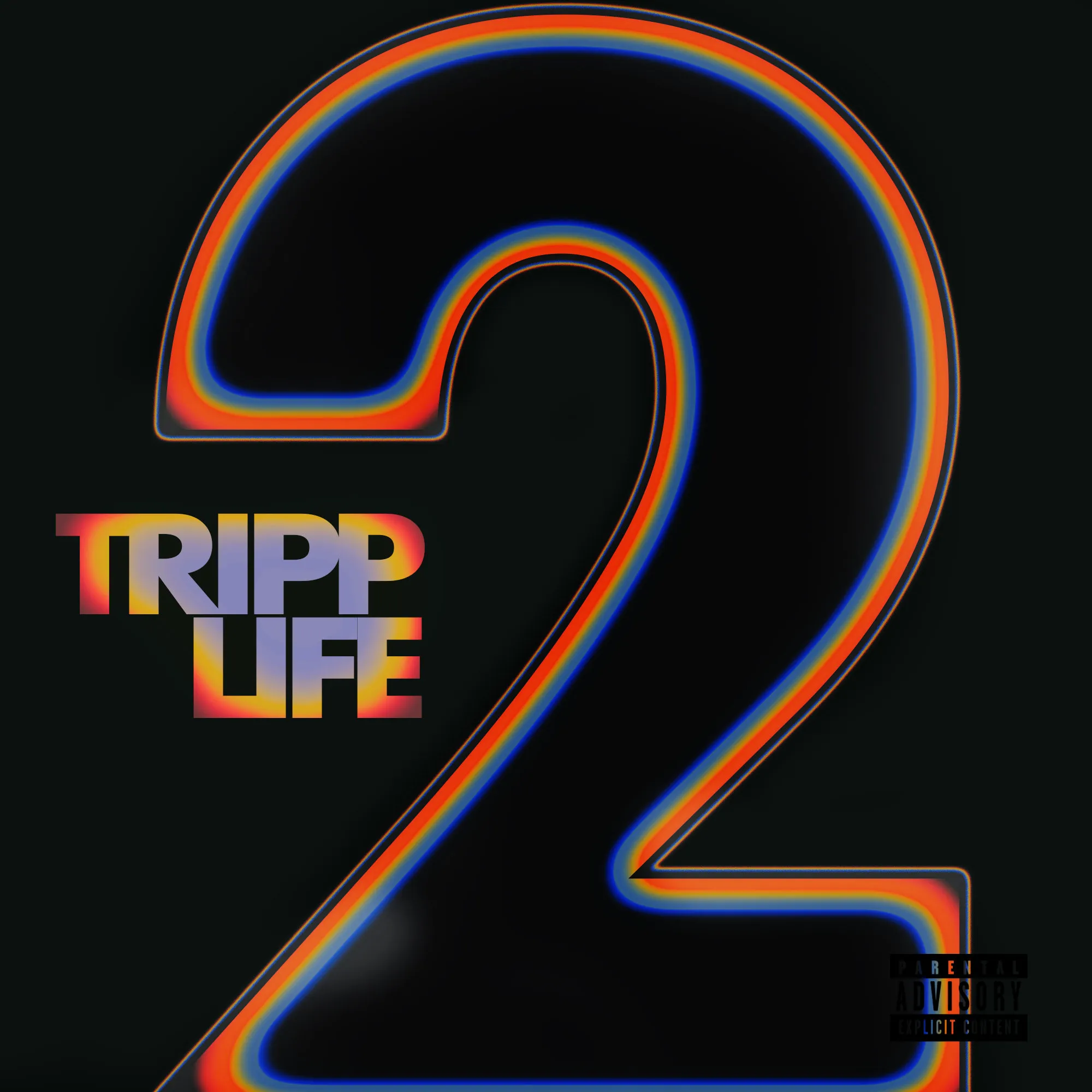 Tripp Life 2 - Album Artwork